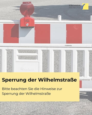Sperrung Wilhelmstraße