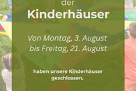 Schlie&szlig;zeiten der Kinderh&auml;user